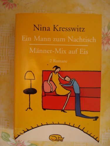 Ein Mann zum Nachtisch/Männer-Mix auf Eis: 2 Romane (Bastei Lübbe Stars) von Bastei Lübbe