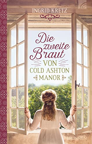 Die zweite Braut von Cold Ashton Manor Die zweite Braut von Cold Ashton Manor
