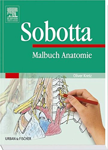 Sobotta Malbuch der Anatomie