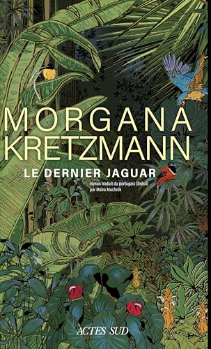 Le Dernier jaguar von ACTES SUD