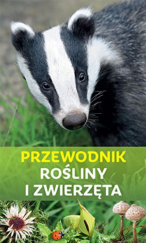 Przewodnik rośliny i zwierzęta von Multico