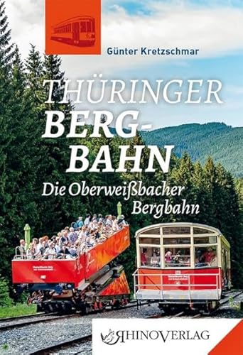 Thüringer Bergbahn: Band 91 (Rhino Westentaschen-Bibliothek) von Rhino