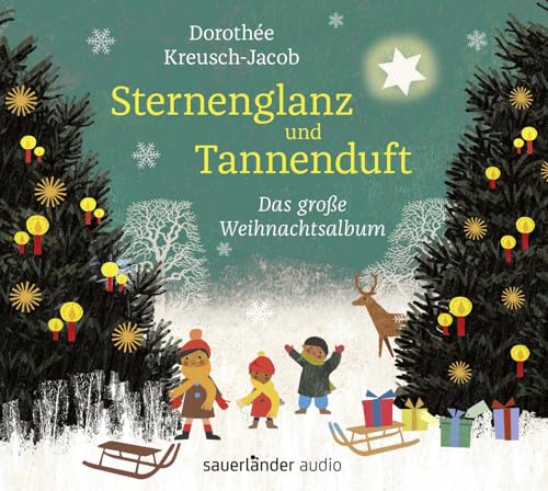 Sternenglanz und Tannenduft: Das große Weihnachtsalbum von Argon Verlag GmbH