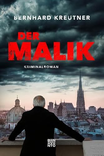 Der Malik: Kriminalroman von Benevento