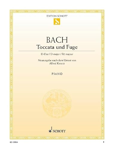 Toccata und Fuge D-Dur: Neuausgabe nach dem Urtext. BWV 912. Klavier.: Neuausgabe nach dem Urtext. BWV 912. Piano. (Edition Schott Einzelausgabe)