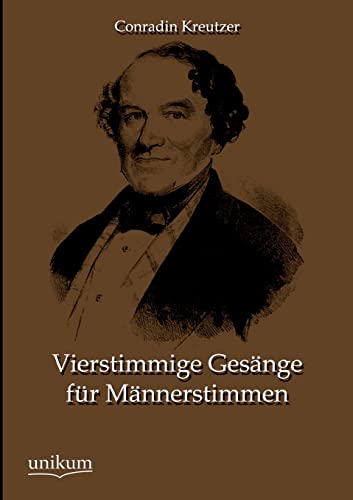 Vierstimmige Gesänge für Männerstimmen