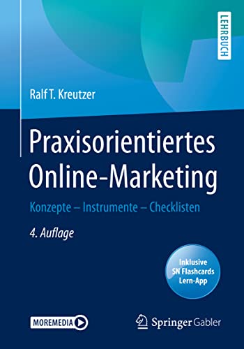 Praxisorientiertes Online-Marketing: Konzepte – Instrumente – Checklisten von Springer Fachmedien Wiesbaden / Springer Gabler / Springer, Berlin