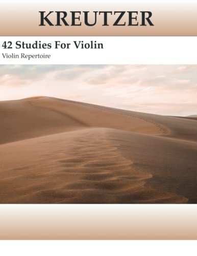 Kreutzer - 42 Studies for Violin von Independently published