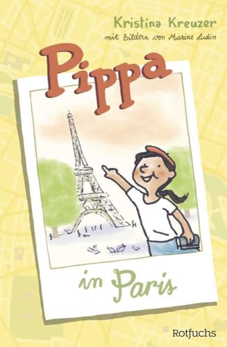 Pippa in Paris (Pippas Reisen, Band 1)