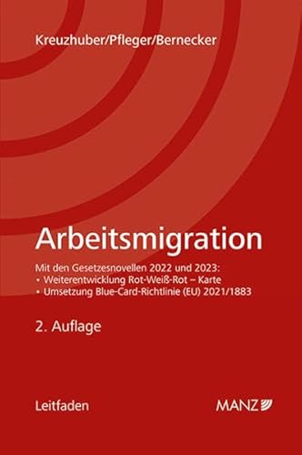 Arbeitsmigration (Leitfaden) von MANZ Verlag Wien