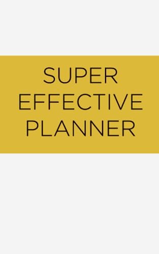 Super Effective Planner 5x8"