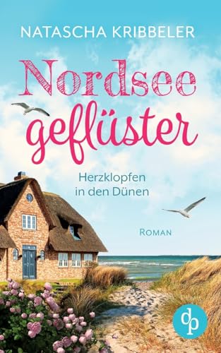 Dünenträume: Neuanfang mit Meeresrauschen