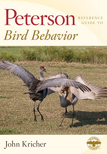 Peterson Reference Guide To Bird Behavior (Peterson Reference Guides) von Houghton Mifflin