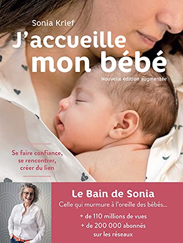 J'accueille mon bebe: Se faire confiance, se rencontrer, créer du lien von Michel albin SA