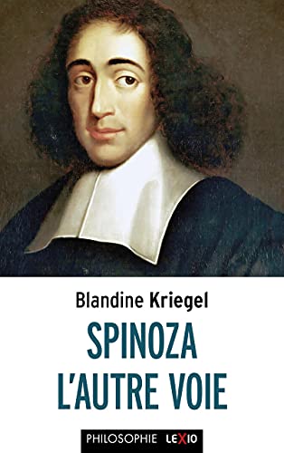 SPINOZA, L'AUTRE VOIE von CERF