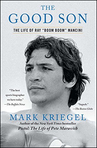 The Good Son: The Life of Ray "Boom Boom" Mancini von Simon & Schuster