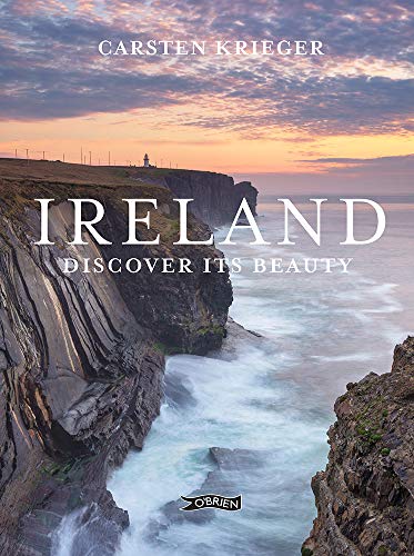 Ireland: Discover Its Beauty von O'Brien Press