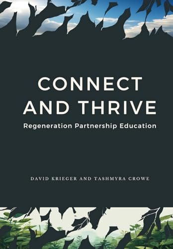 Connect and Thrive: Regeneration Partnership Education von Independently published