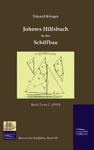 Johows Hilfsbuch für den Schiffbau (1910): Band 2 von 2