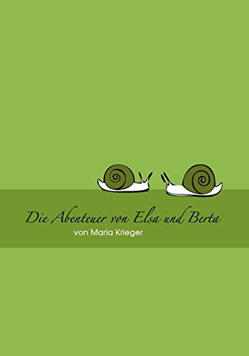 Abenteuer von Elsa und Berta: Oma Maria erzählt Märchen
