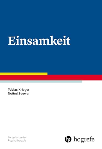 Einsamkeit (Fortschritte der Psychotherapie)