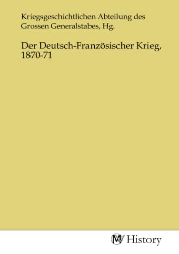 Der Deutsch-Französischer Krieg, 1870-71
