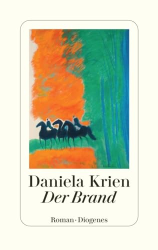 Der Brand von Diogenes Verlag AG