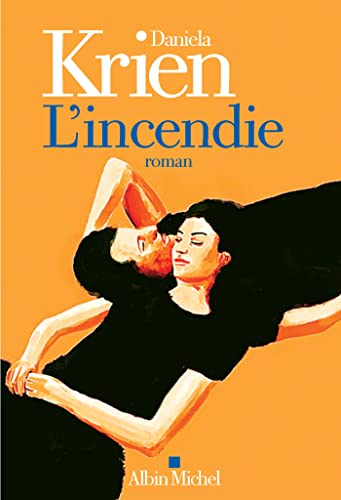 L'Incendie von ALBIN MICHEL