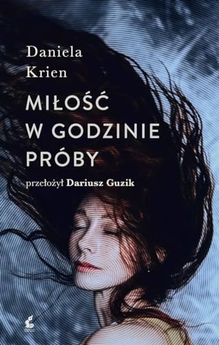Miłość w godzinie próby von Sonia Draga