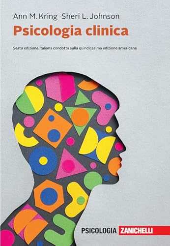 Psicologia clinica. Con e-book