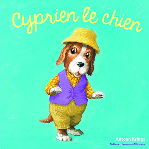 Cyprien le chien Cyprien le chien von GALL JEUN GIBOU