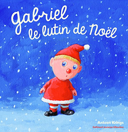 Gabriel le lutin de Noël