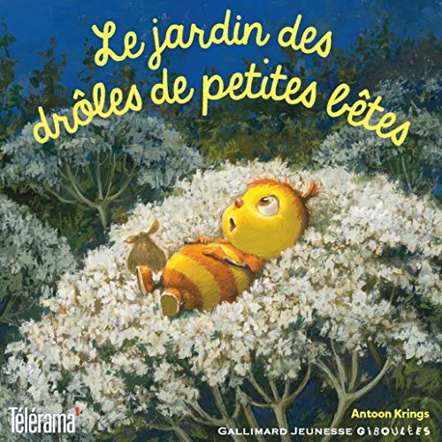 Le jardin des drôles de petites bêtes: Coffret en 8 volumes von GALL JEUN GIBOU