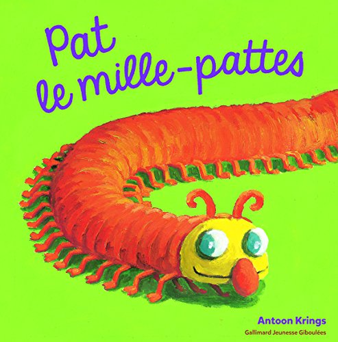 Pat le mille-pattes von GALL JEUN GIBOU