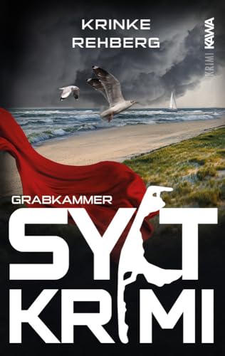 SYLTKRIMI Grabkammer: Küstenkrimi (Nordseekrimi 9) von Kampenwand Verlag (Nova MD)