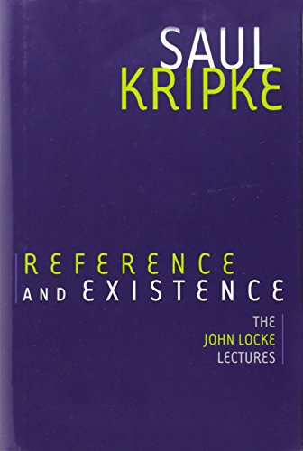 Reference and Existence: The John Locke Lectures von Oxford University Press, USA