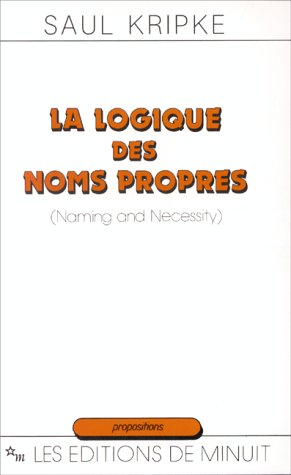 La logique des noms propres (Propositions) von Les Editions de Minuit