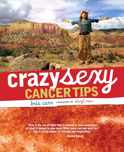 Crazy Sexy Cancer Tips