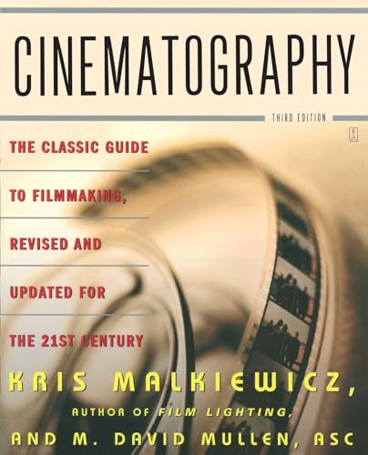 Cinematography: Third Edition von Simon & Schuster