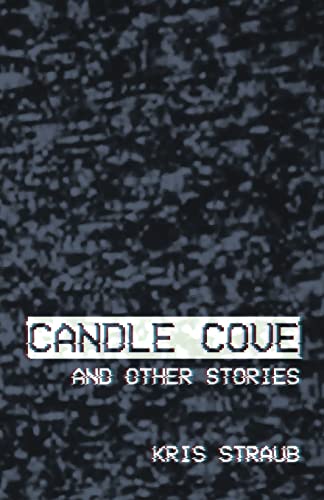 Candle Cove and Other Stories von CREATESPACE