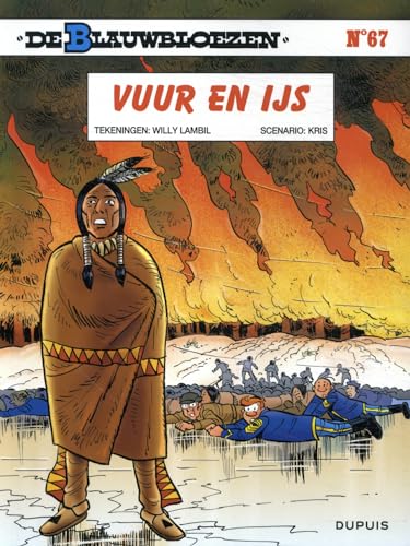 Vuur en ijs (De blauwbloezen, 67) von Dupuis