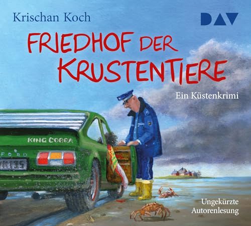 Friedhof der Krustentiere. Ein Küstenkrimi: Ungekürzte Autorenlesung mit Krischan Koch (5 CDs) (Thies Detlefsen & Nicole Stappenbek)