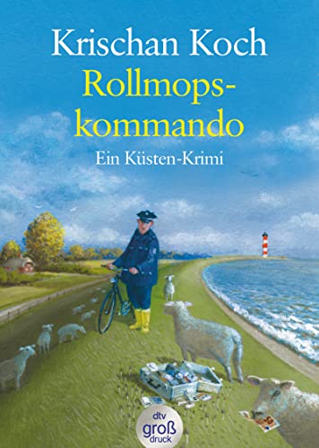 Rollmopskommando: Ein Küsten-Krimi (Thies Detlefsen & Nicole Stappenbek, Band 3)