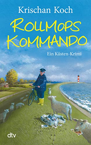 Rollmopskommando: Ein Küsten-Krimi (Thies Detlefsen & Nicole Stappenbek, Band 3) von dtv Verlagsgesellschaft