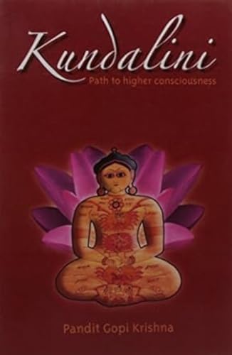 Kundalini: Path to Higher Consciousness