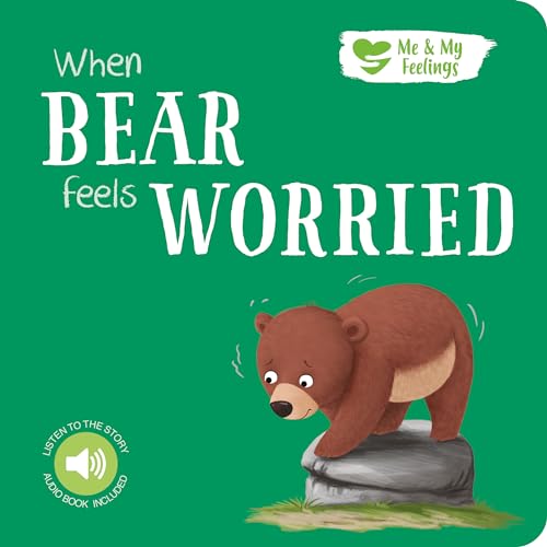 When Bear Feels Worried (Me & My Feelings) von Robert Frederick