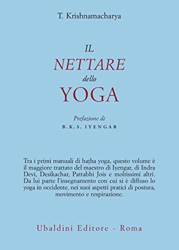 Il nettare dello yoga (Civiltà dell'Oriente)