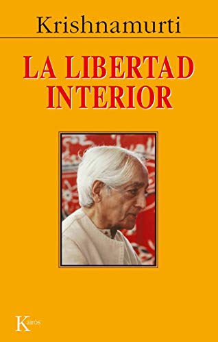 La libertad interior (Sabiduría Perenne)