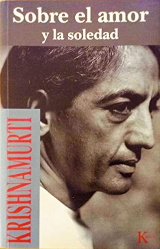 Sobre el amor y la soledad (Sabiduría Perenne) von KAIRÓS