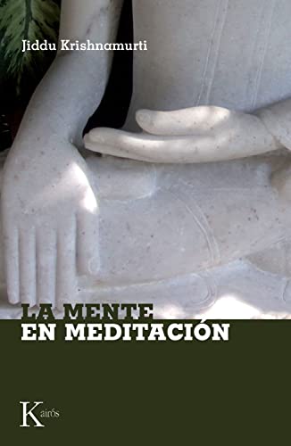La Mente En Meditacion (Sabiduría Perenne) von Editorial Kairós
